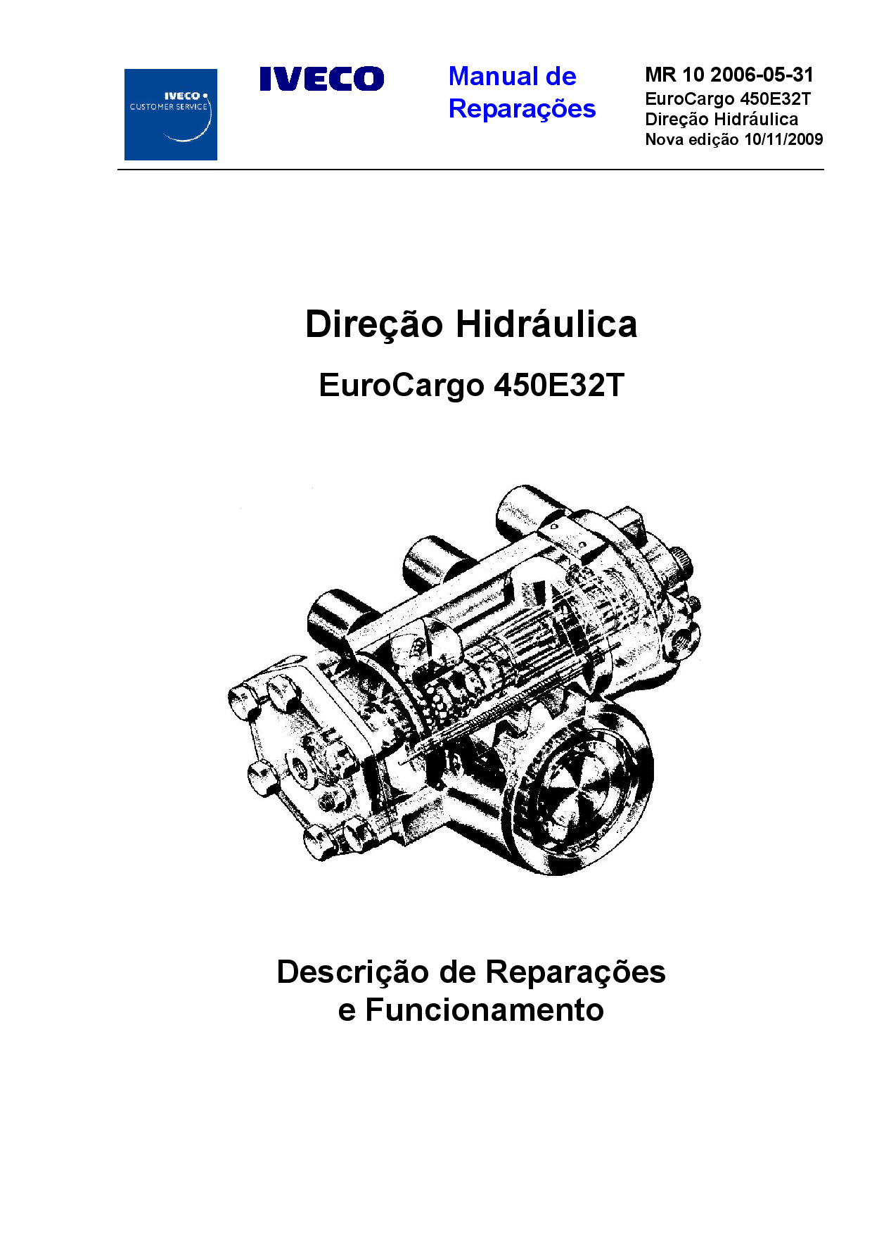 Iveco MR 10 EuroCargo 450E32T DirecaoHidraulica Portuguese Manual de Reparacoes PDF Download