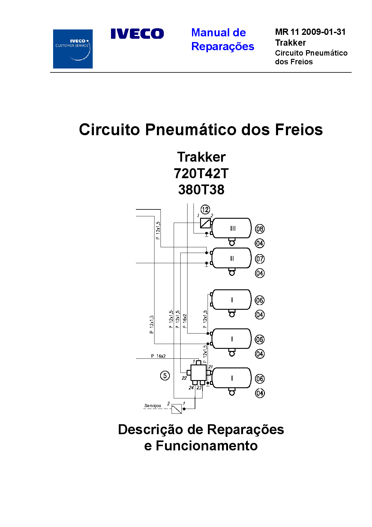 Iveco MR 11 Trakker Circuito Pneumtico Freios Portuguese Manual de Reparacoes PDF Download