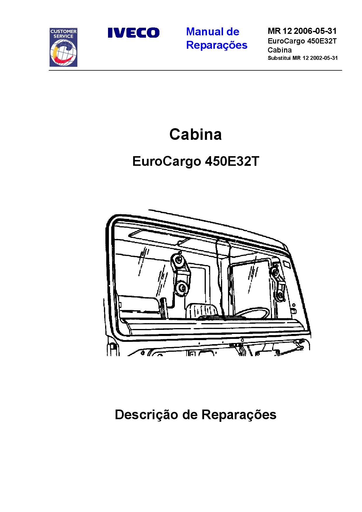 Iveco MR 12 450E32T EuroCargo Cabina Portuguese Manual de Reparacoes PDF Download