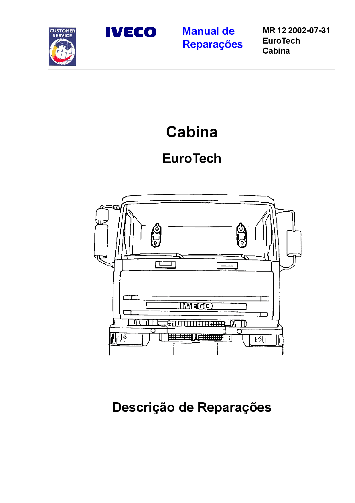 Iveco MR 12 EuroTech Cabina Portuguese Manual de Reparacoes PDF Download