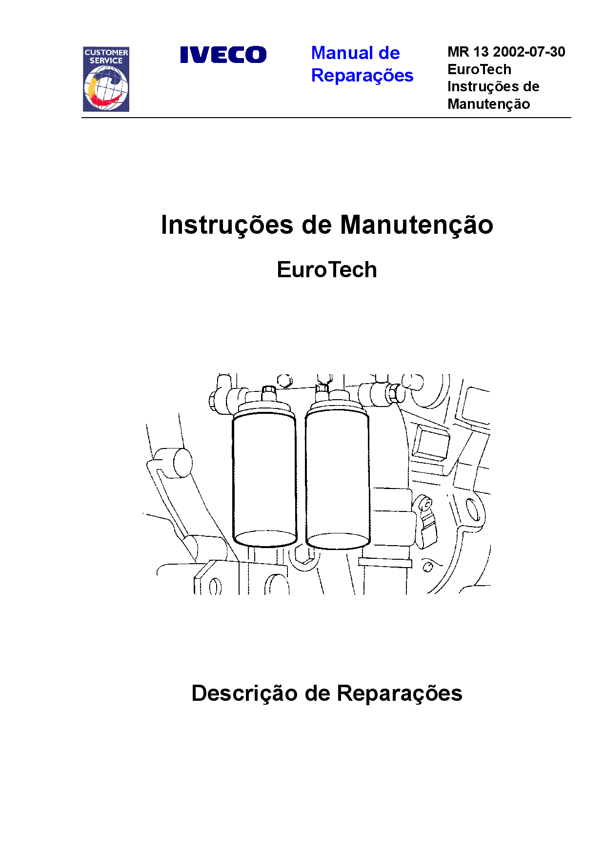 Iveco MR 13 EUroTech Instrucoes de Manutencao Portuguese Manual de Reparacoes PDF Download