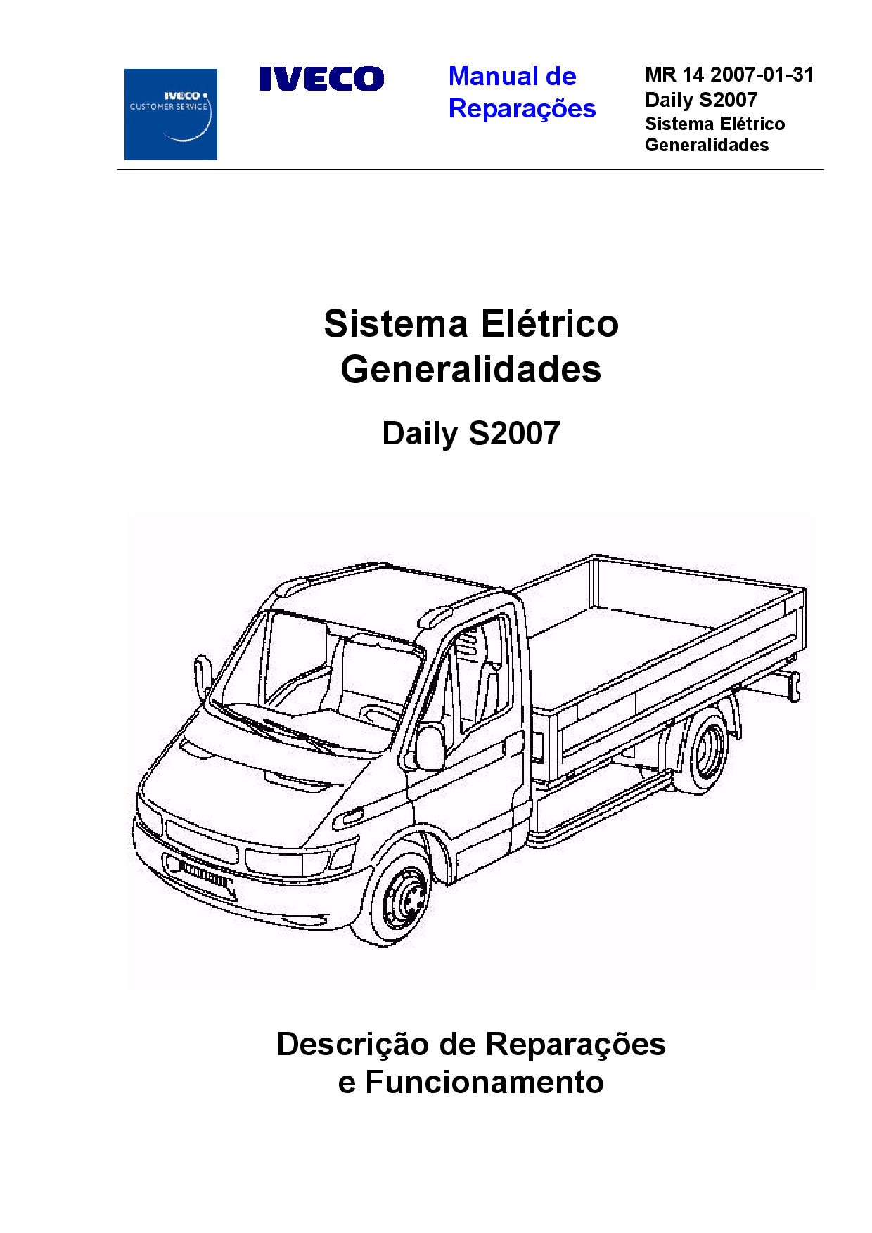Iveco MR 14 Daily S2007 Sistema Eletrico Generalidades Portuguese Manual de Reparacoes PDF Download