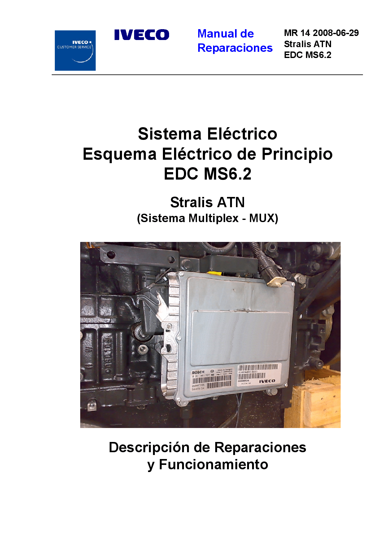 Iveco MR 14 Stralis ATN EDCMS6.2 Sistema Electrico Spanish Manual de Reparaciones PDF Download
