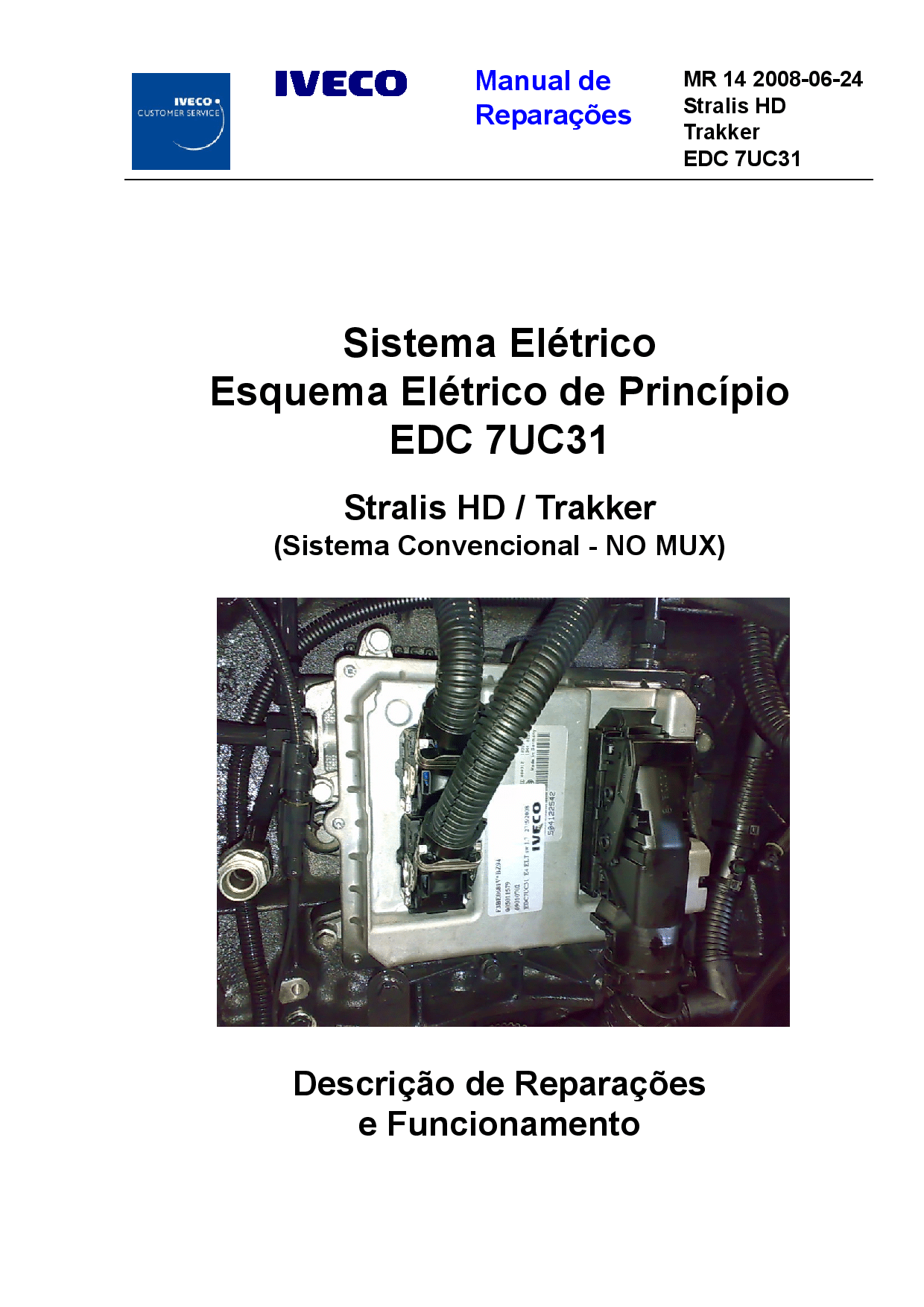 Iveco MR 14 StralisHD Trakker EDC7UC31Sistema Eletrico Portugueses Manual de Reparacoes PDF Download