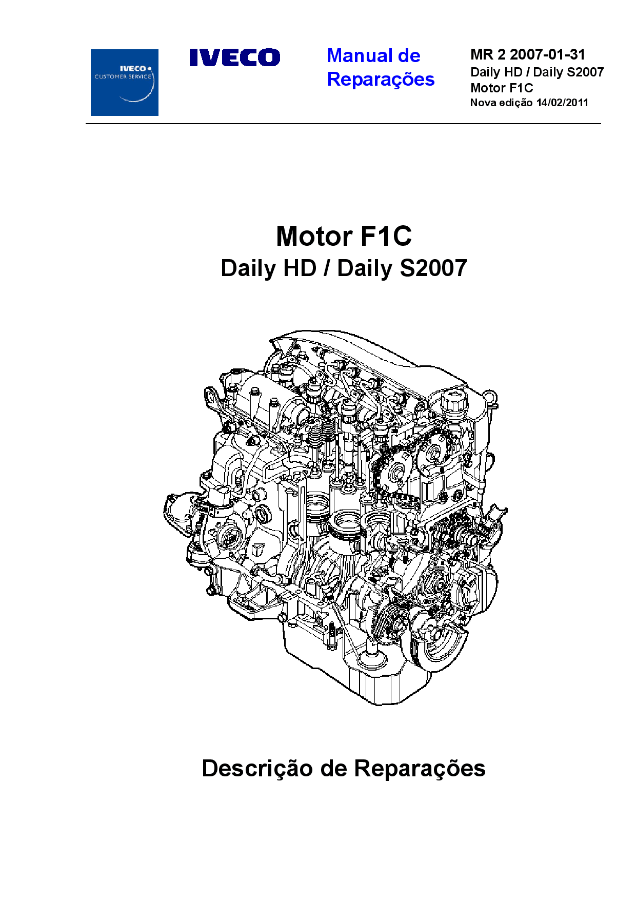 Iveco MR 2 DailyHD S2007 Motor F1C Portuguese Manual de Reparacoes PDF Download