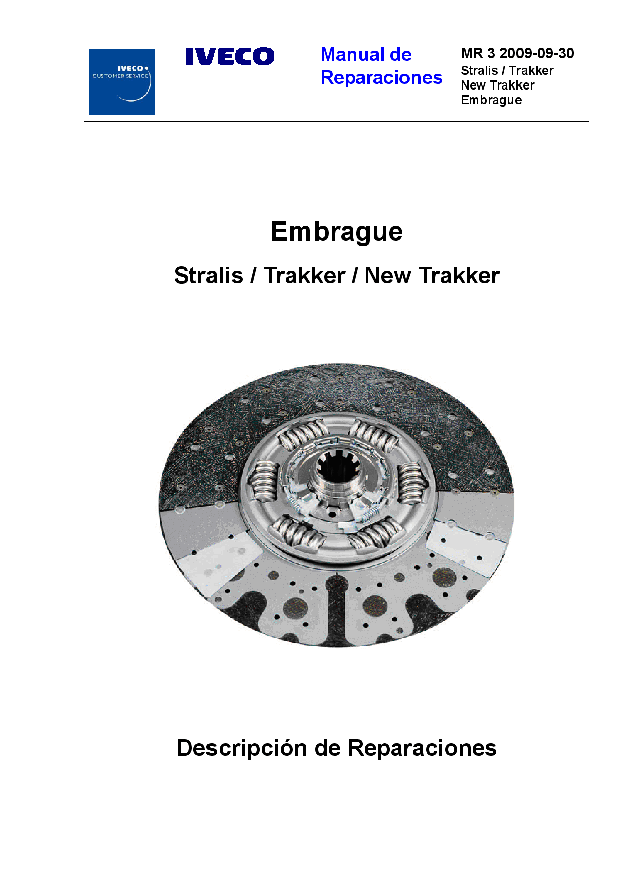 Iveco MR 3 Stralis Trakker New Embrague Spanish Manual de Reparaciones PDF Download