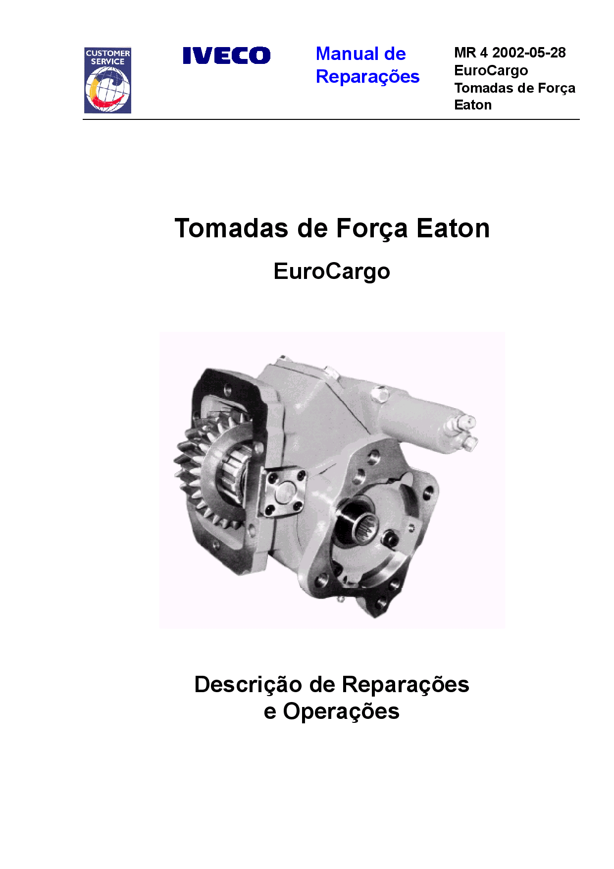 Iveco MR 4 EuroCargoTomadas de Forca Eaton Portuguese Manual de Reparacoes PDF Download