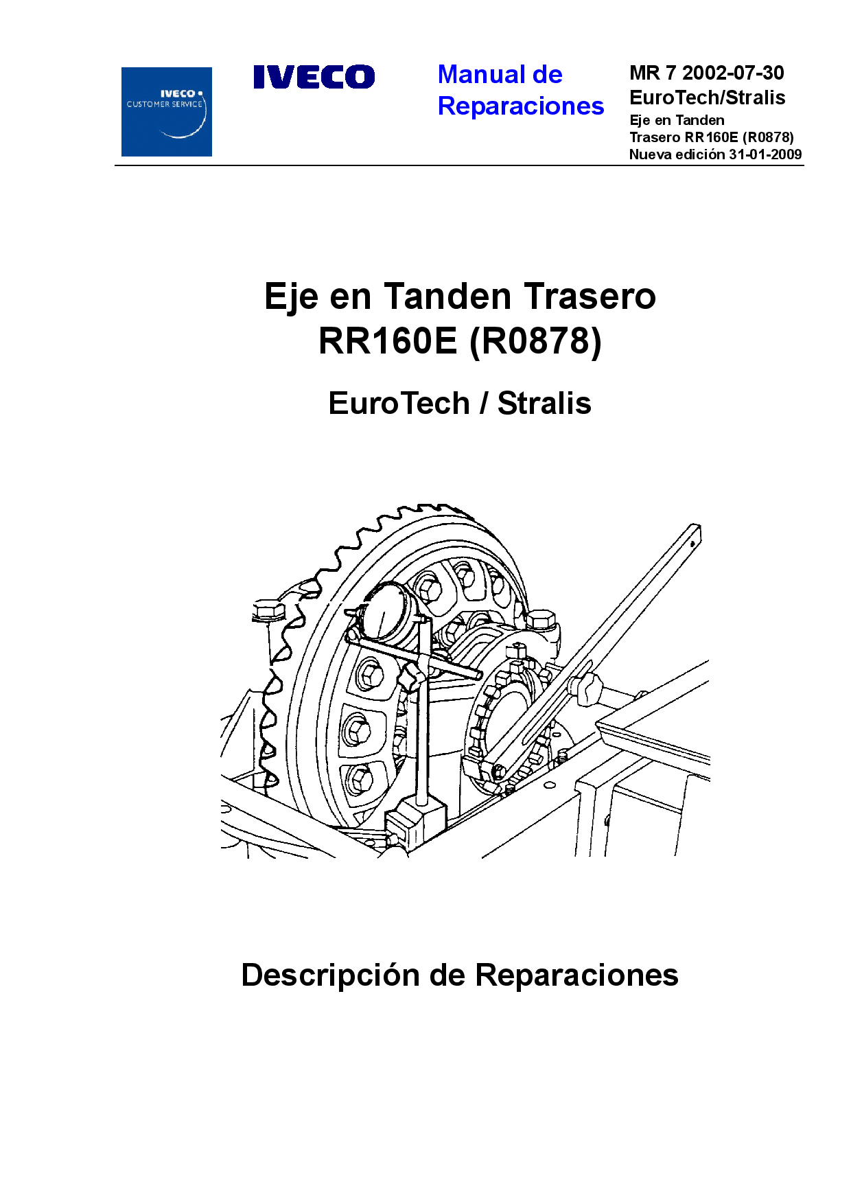 Iveco MR 7 RR160E Stralis Euro Tech Eje Tanden Trasero Spanish Manual de Reparaciones PDF Download