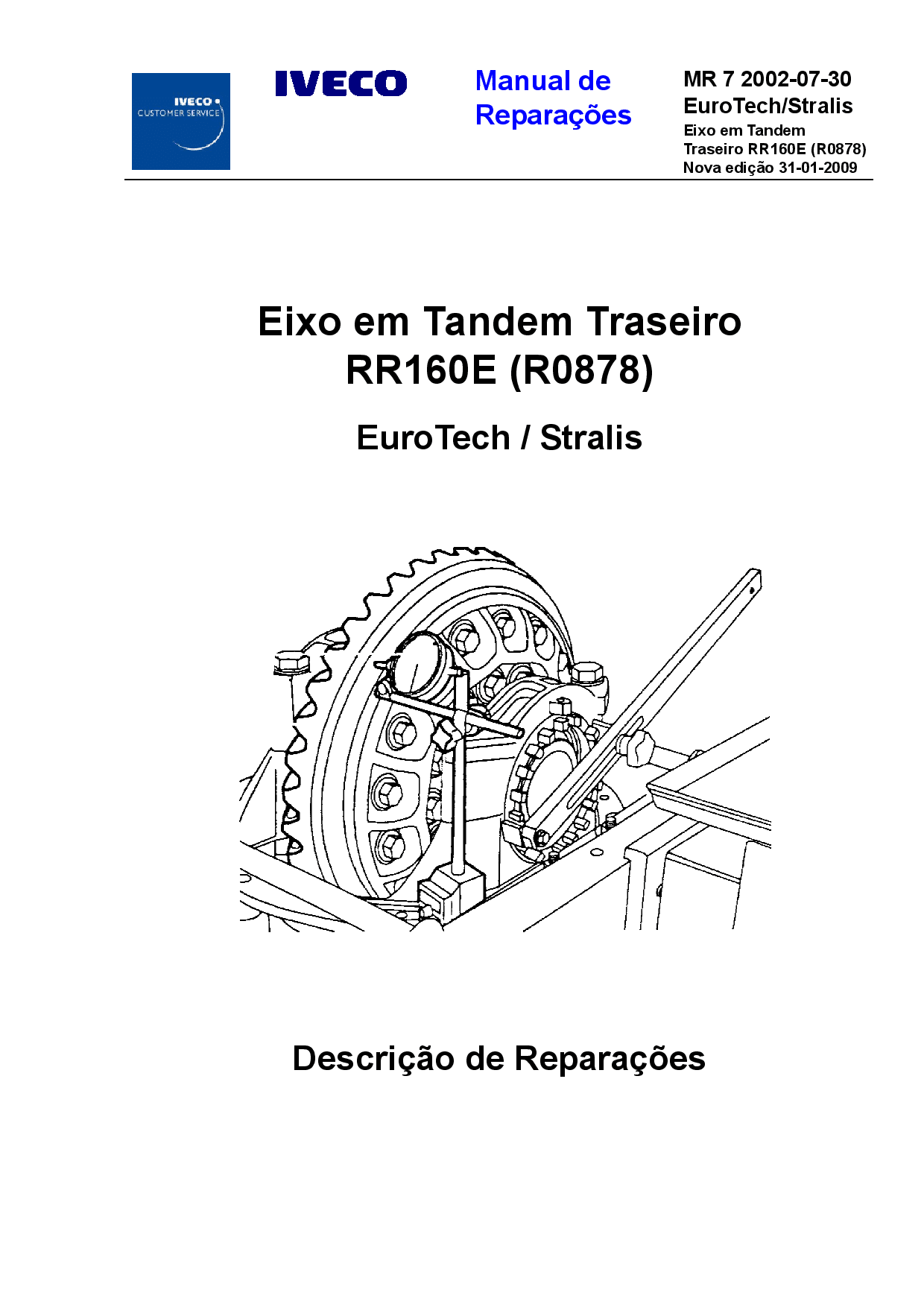 Iveco MR 7 RR160E Stralis EuroTech Eixo Tandem Traseiro Portuguese Manual de Reparacoes PDF Download