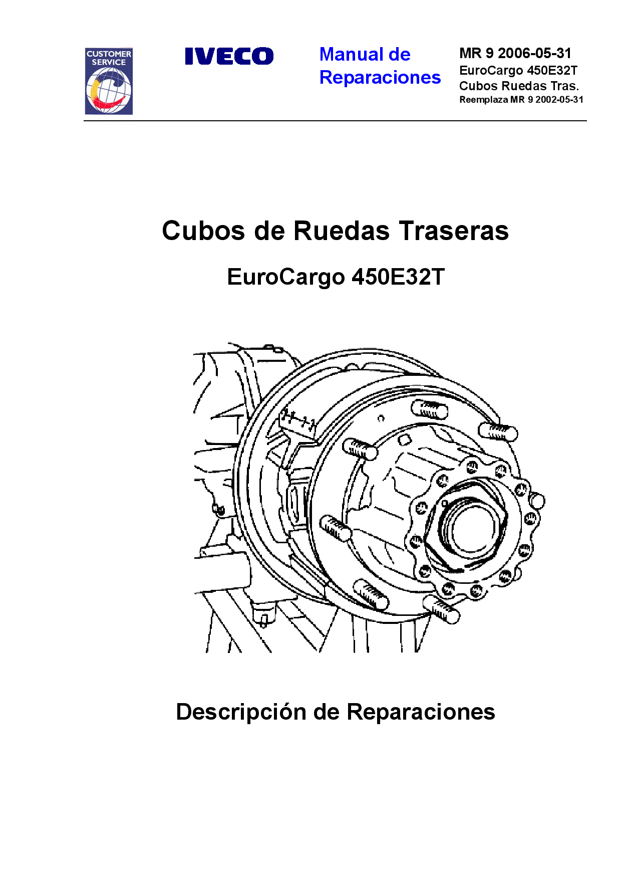 Iveco MR 9 EuroCargo 450E32 T Cubos Ruedas Traseras Spanish Manual de Reparaciones PDF Download