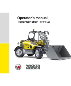 Wacker Neuson Telehandler TH412 Operation Maintenance Manual PDF download