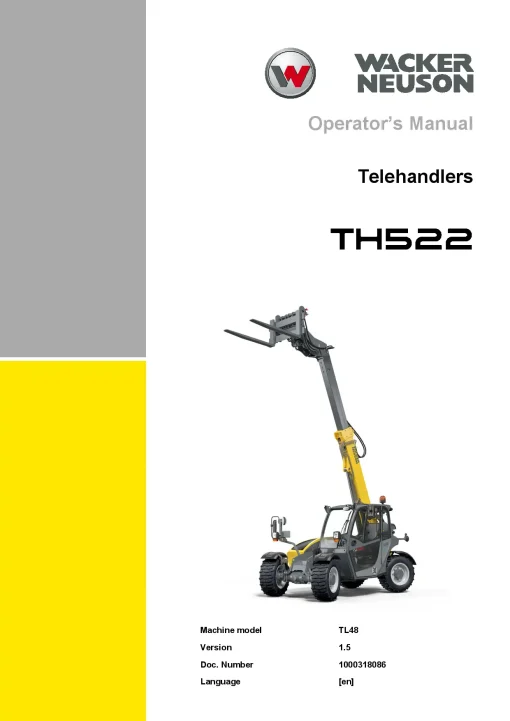 Wacker Neuson Telehandler TH522 Operation Maintenance Manual PDF download