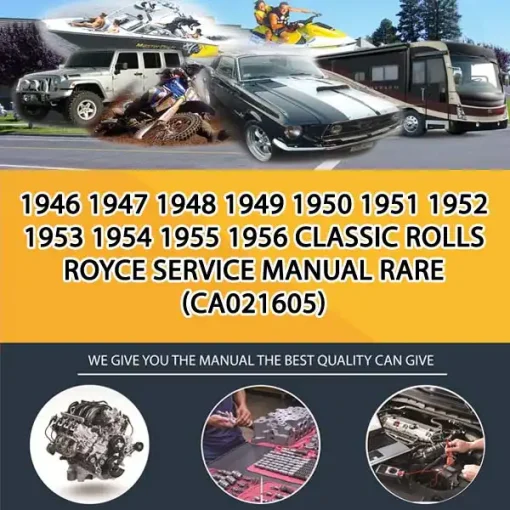 1946 1947 1948 1949 1950 1951 1952 1953 1954 1955 1956 Classic Rolls Royce Service Manual Rare (CA021605)