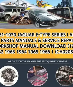 1961-1970 Jaguar E-Type Series I And Ii Parts Manuals & Service Repair Workshop Manual Download (1961 1962 1963 1964 1965 1966 1 (CA020533)