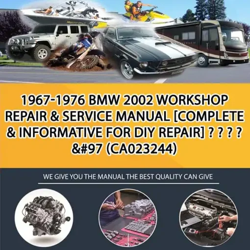 1967-1976 Bmw 2002 Workshop Repair & Service Manual [Complete & Informative For Diy Repair] - - - - &#97 (CA023244)