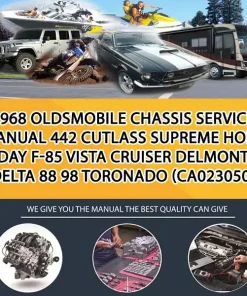 1968 Oldsmobile Chassis Service Manual 442 Cutlass Supreme Holiday F-85 Vista Cruiser Delmont Delta 88 98 Toronado (CA023050)