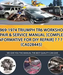 1969-1974 Triumph Tr6 Workshop Repair & Service Manual [Complete & Informative For Diy Repair] - - - - & (CA028445)