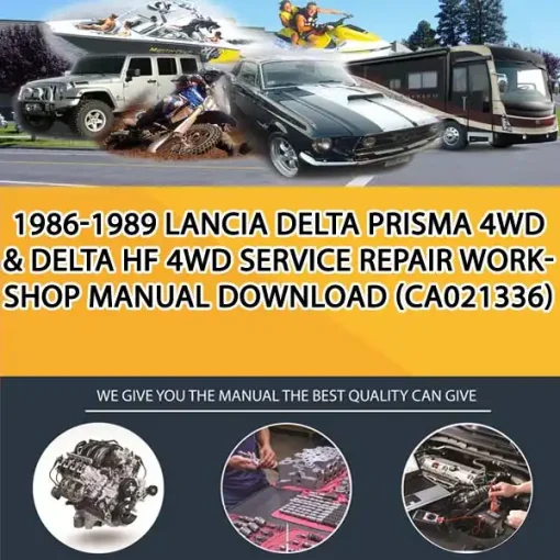 1986-1989 Lancia Delta Prisma 4Wd & Delta Hf 4Wd Service Repair Workshop Manual Download (CA021336)