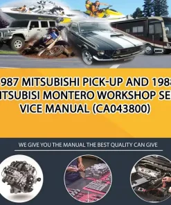 1987 Mitsubishi Pick-Up And 1988 Mitsubisi Montero Workshop Service Manual (CA043800)