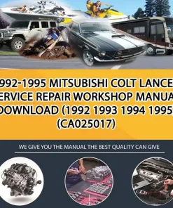 1992-1995 Mitsubishi Colt Lancer Service Repair Workshop Manual Download (1992 1993 1994 1995) (CA025017)