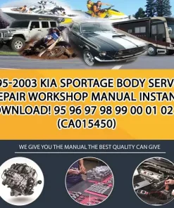 1995-2003 Kia Sportage Body Service Repair Workshop Manual Instant Download! 95 96 97 98 99 00 01 02 03 (CA015450)