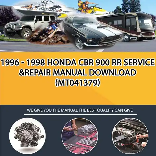 1996 - 1998 Honda Cbr 900 Rr Service &Repair Manual Download (MT041379)