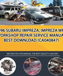 1996 Subaru Impreza, Impreza Wrx Workshop Repair Service Manual Best Download (CA040847)