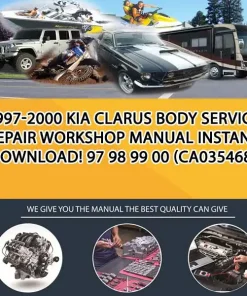 1997-2000 Kia Clarus Body Service Repair Workshop Manual Instant Download! 97 98 99 00 (CA035468)