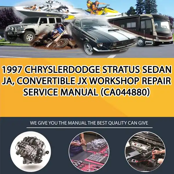 1997 ChryslerDodge Stratus Sedan Ja, Convertible Jx Workshop Repair Service Manual (CA044880)