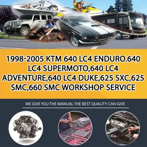 1998-2005 Ktm 640 Lc4 Enduro.640 Lc4 Supermoto,640 Lc4 Adventure,640 Lc4 Duke,625 Sxc,625 Smc,660 Smc Workshop Service Repair Ma (MT003528)