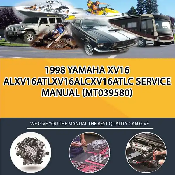 1998 Yamaha Xv16 AlXv16AtlXv16AlcXv16Atlc Service Manual (MT039580)