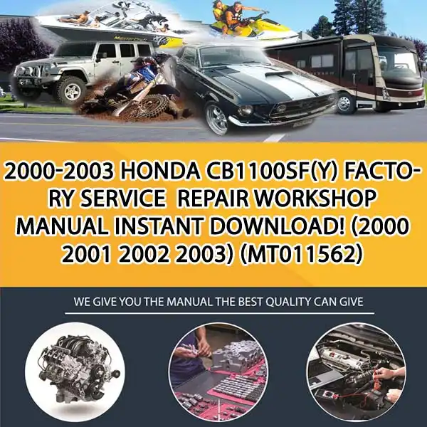 2000-2003 Honda Cb1100Sf(Y) Factory Service Repair Workshop Manual Instant Download! (2000 2001 2002 2003) (MT011562)