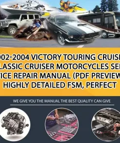 2002-2004 Victory Touring Cruiser Classic Cruiser Motorcycles Service Repair Manual (Pdf Preview, Highly Detailed Fsm, Perfect (MT016219)