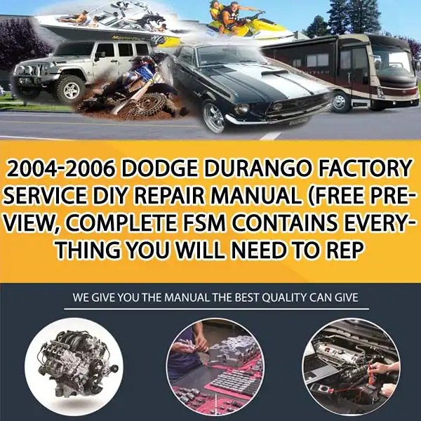 2004-2006 Dodge Durango Factory Service Diy Repair Manual (Free Preview, Complete Fsm Contains Everything You Will Need To Rep (CA034009)