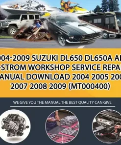 2004-2009 Suzuki Dl650 Dl650A Abs V-Strom Workshop Service Repair Manual Download 2004 2005 2006 2007 2008 2009 (MT000400)