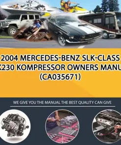 2004 Mercedes-Benz Slk-Class Slk230 Kompressor Owners Manual (CA035671)