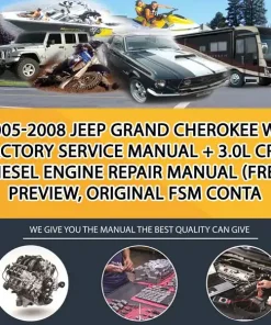 2005-2008 Jeep Grand Cherokee Wk Factory Service Manual + 3.0L Crd Diesel Engine Repair Manual (Free Preview, Original Fsm Conta (CA011295)