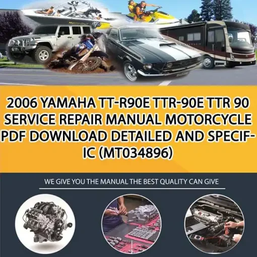 2006 Yamaha Tt-R90E Ttr-90E Ttr 90 Service Repair Manual Motorcycle Pdf Download Detailed And Specific (MT034896)