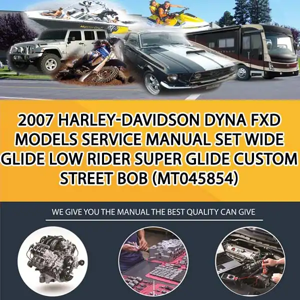 2007 Harley-Davidson Dyna Fxd Models Service Manual Set Wide Glide Low Rider Super Glide Custom Street Bob (MT045854)
