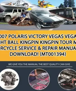 2007 Polaris Victory Vegas Vegas Eight Ball Kingpin Kingpin Tour Motorcycle Service & Repair Manual - Download! (MT001394)