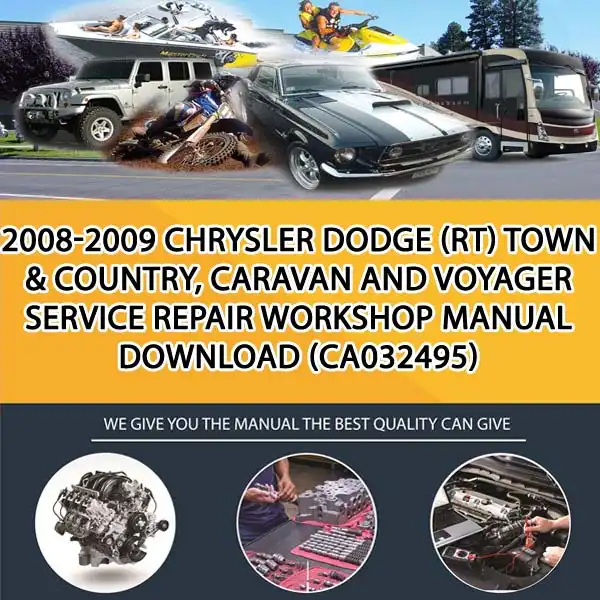 2008-2009 Chrysler Dodge (Rt) Town & Country, Caravan And Voyager Service Repair Workshop Manual Download (CA032495)