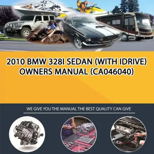 2010 Bmw 328I Sedan (With Idrive) Owners Manual (CA046040)