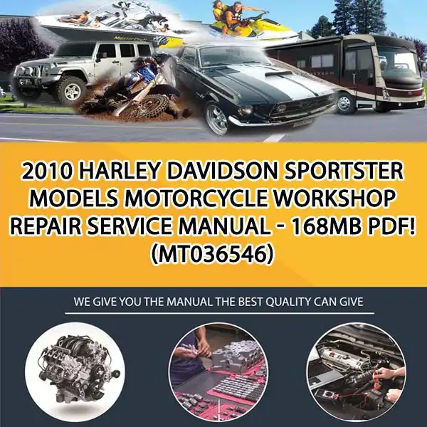 2010 Harley Davidson Sportster Models Motorcycle Workshop Repair Service Manual - 168Mb Pdf! (MT036546)