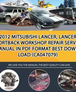 2012 Mitsubishi Lancer, Lancer Sportback Workshop Repair Service Manual In Pdf Format Best Download (CA047079)
