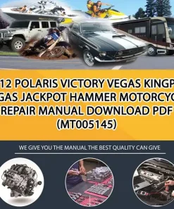 2012 Polaris Victory Vegas Kingpin Vegas Jackpot Hammer Motorcycle Repair Manual Download Pdf (MT005145)