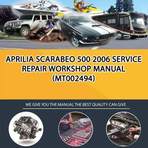 Aprilia Scarabeo 500 2006 Service Repair Workshop Manual (MT002494)