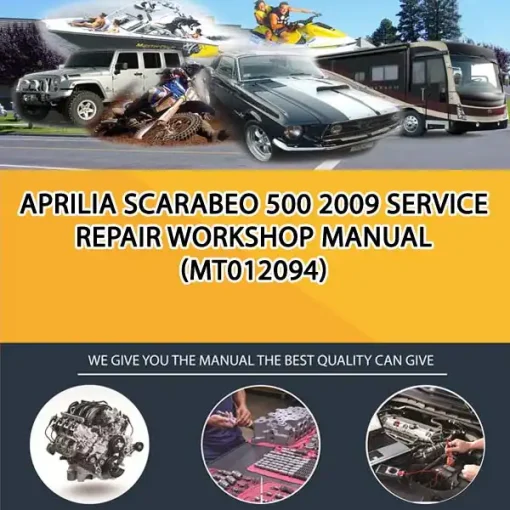 Aprilia Scarabeo 500 2009 Service Repair Workshop Manual (MT012094)