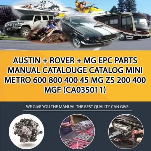 Austin + Rover + Mg Epc Parts Manual Catalouge Catalog Mini Metro 600 800 400 45 Mg Zs 200 400 Mgf (CA035011)