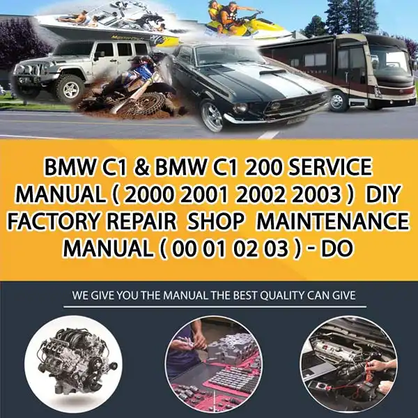Bmw C1 & Bmw C1 200 Service Manual ( 2000 2001 2002 2003 ) Diy Factory Repair Shop Maintenance Manual ( 00 01 02 03 ) - Do (MT014953)