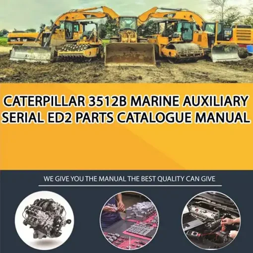 Caterpillar 3512B Marine Auxiliary Serial ED2 Parts Catalogue Manual